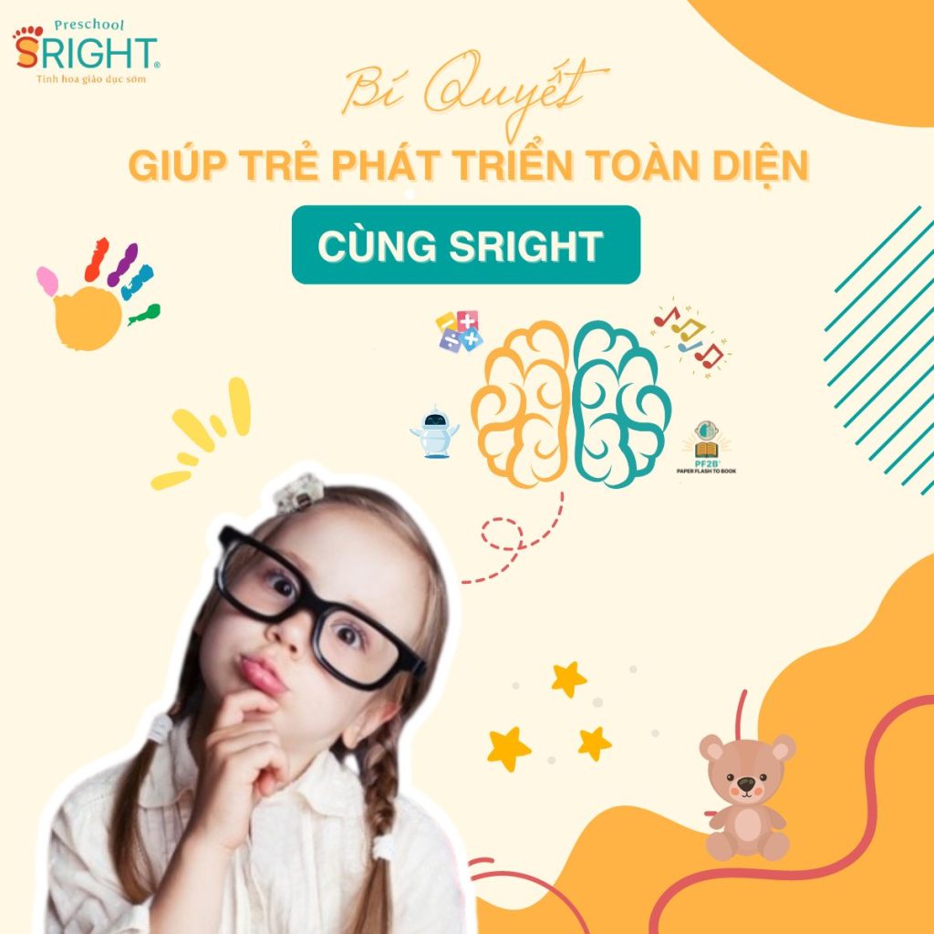 Bí quyết giúp trẻ phát triển toàn diện cùng Sright Preschool